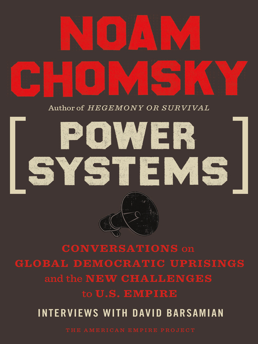 Title details for Power Systems by Noam Chomsky - Wait list